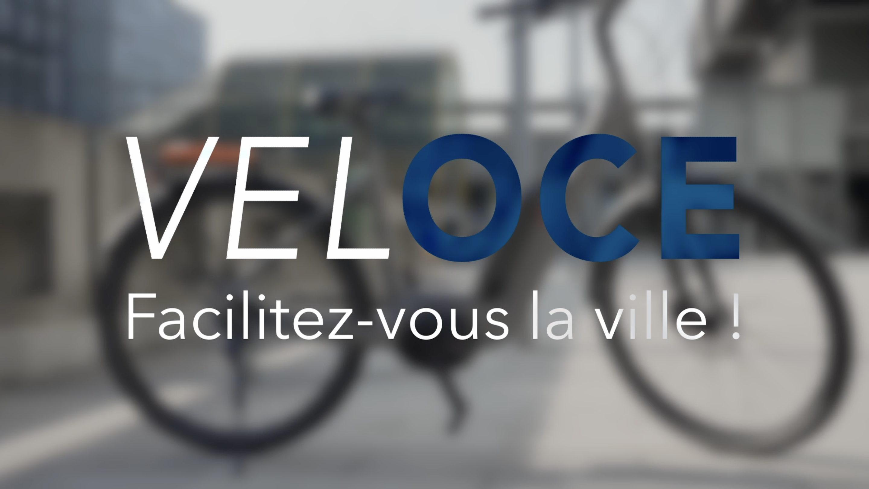 VelOCE<br />
Facilitez vous la ville !